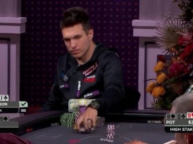 【APT扑克】Polk在《High Stakes Poker》节目中连输两个巨额底池
