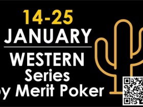 【APT扑克】赛事信息 | 欧洲著名赛事Merit Poker塞浦路斯站赛程发布（2024年1月14日-25日）